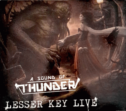 A Sound Of Thunder : Lesser Key Live - Official Bootleg Vol. 1